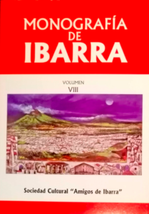 Artículo en el libro «Monografía de Ibarra. Volumen VIII.»