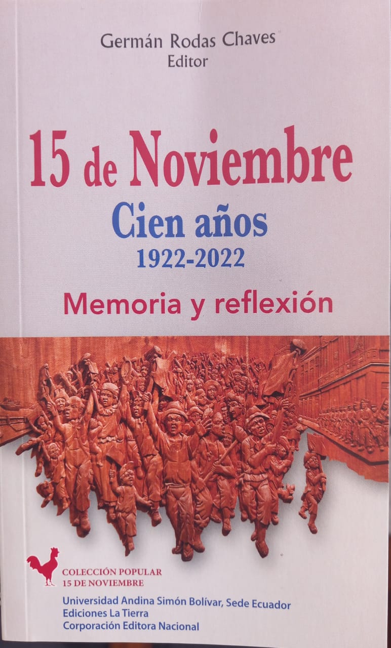 Libro: 15 de Noviembre. Cien años (1922-2022). Memoria y reflexión.